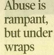 abuse is rampant