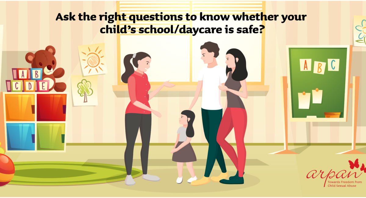Ask the right questions to know whether your child’s schooldaycare is safe