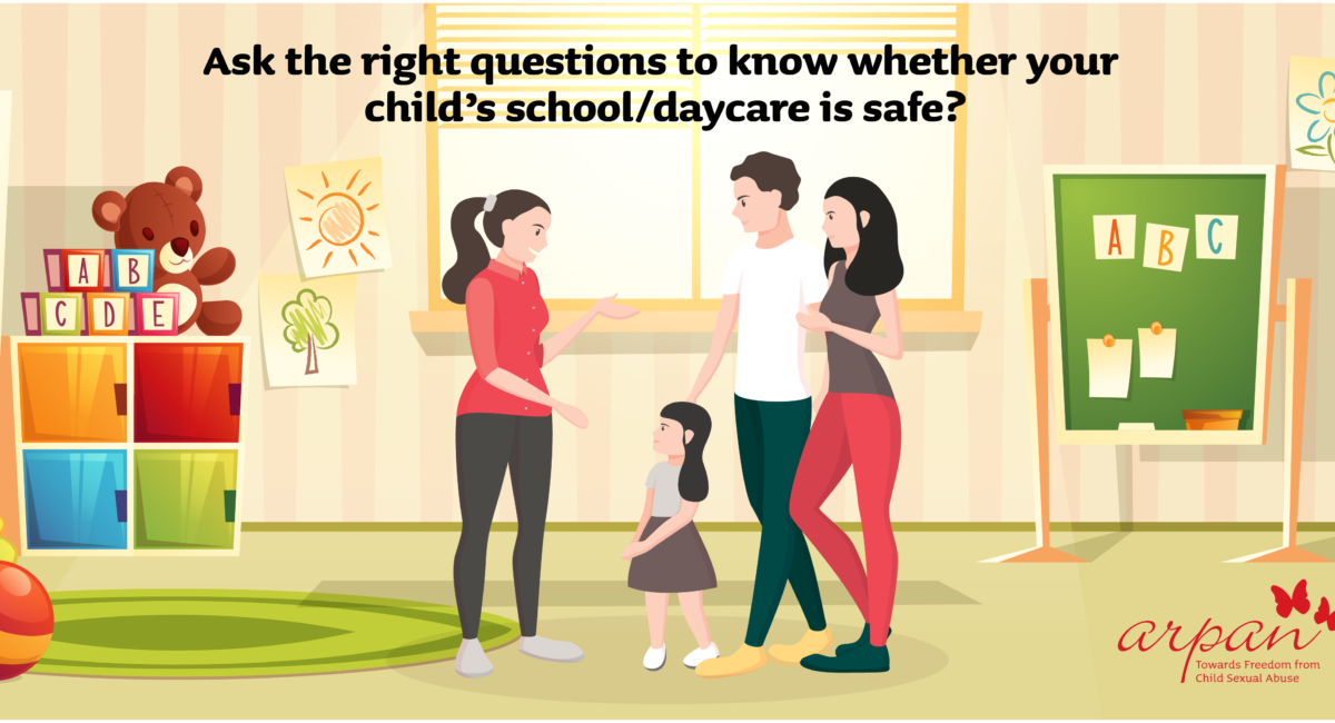 Ask the right questions to know whether your child’s schooldaycare is safe