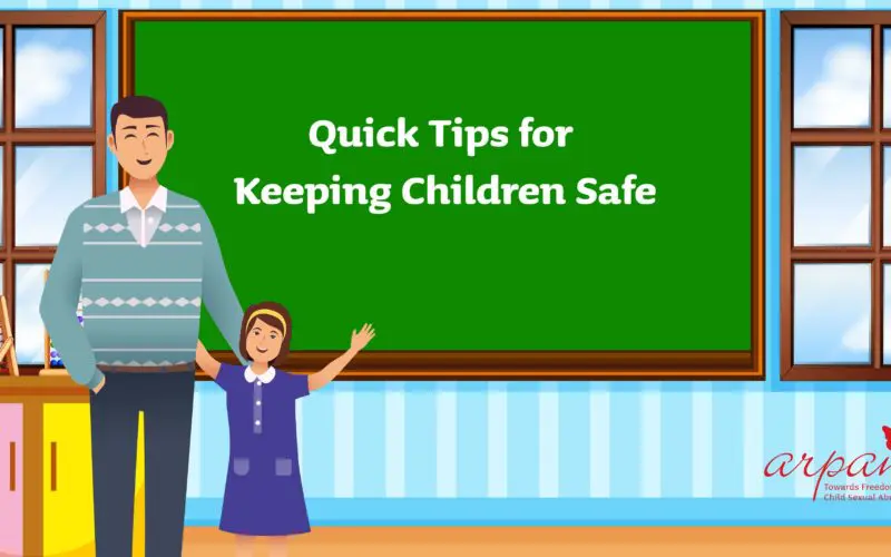Quick Tips for Keeping Children Safe.