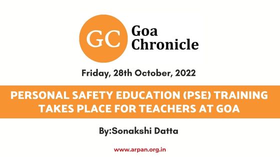 Personal Safety Education (PSE) Training takes place for teachers at Goa