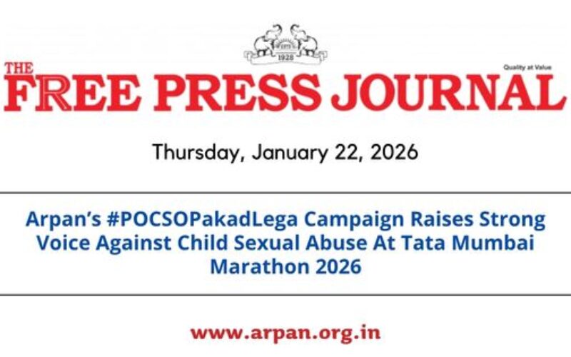 Arpan’s #POCSOPakadLega Campaign Raises Strong Voice Against Child Sexual Abuse At Tata Mumbai Marathon 2026